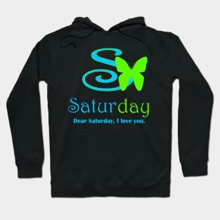 Saturday style Hoodie